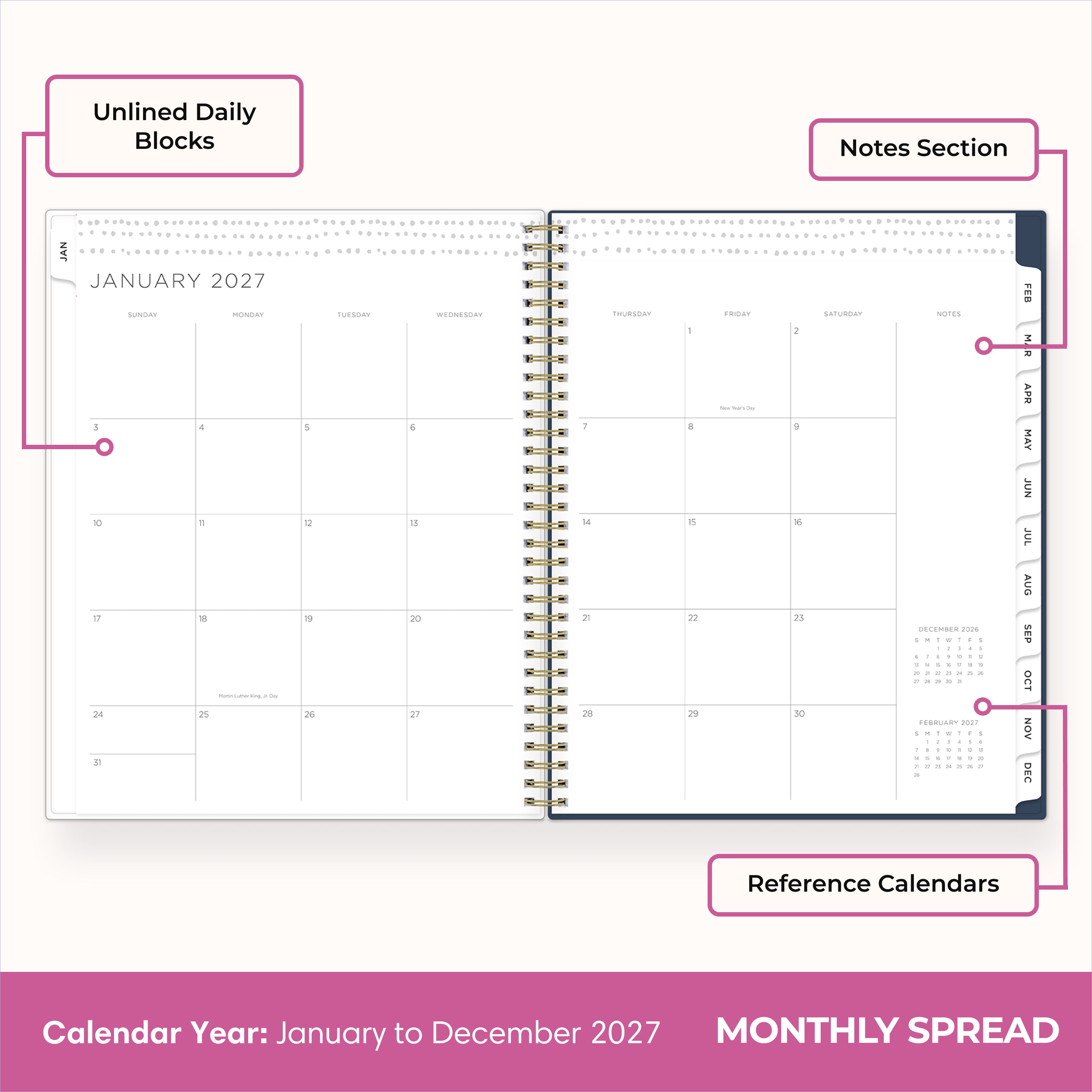 2027 monthly spread featuring ample lined writing space for each date, notes section, reference calendars, and monthly tabs