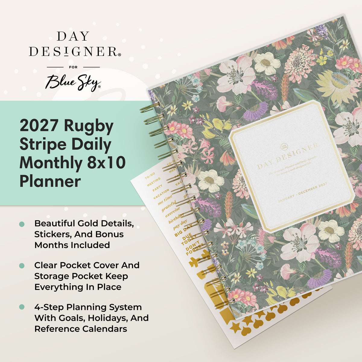 Day Designer for Blue Sky 2027 Rugby Stripe Daily Monthly 8x10 Planner, featuring a floral-patterned cover with gold glitter details, a white pocket cover, and gold spiral binding, shown on a light beige background with promotional text.