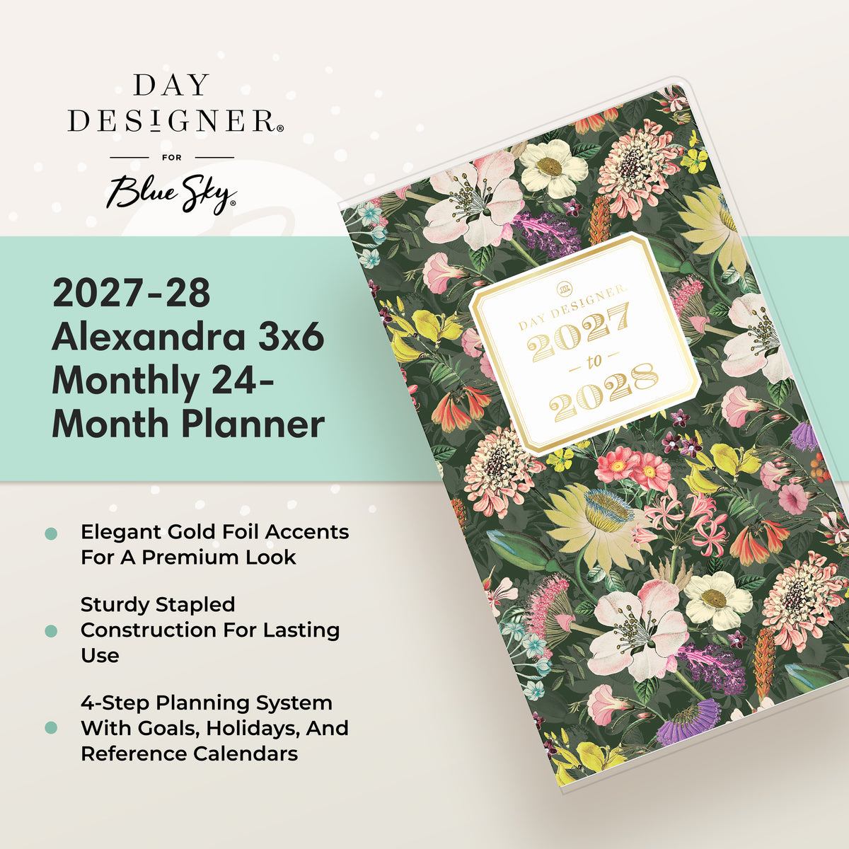 Day Designer for Blue Sky 2027-28 Alexandra 3x6 Monthly 24-Month Planner with a colorful floral cover, shown on a light beige background with promotional text and bullet points.