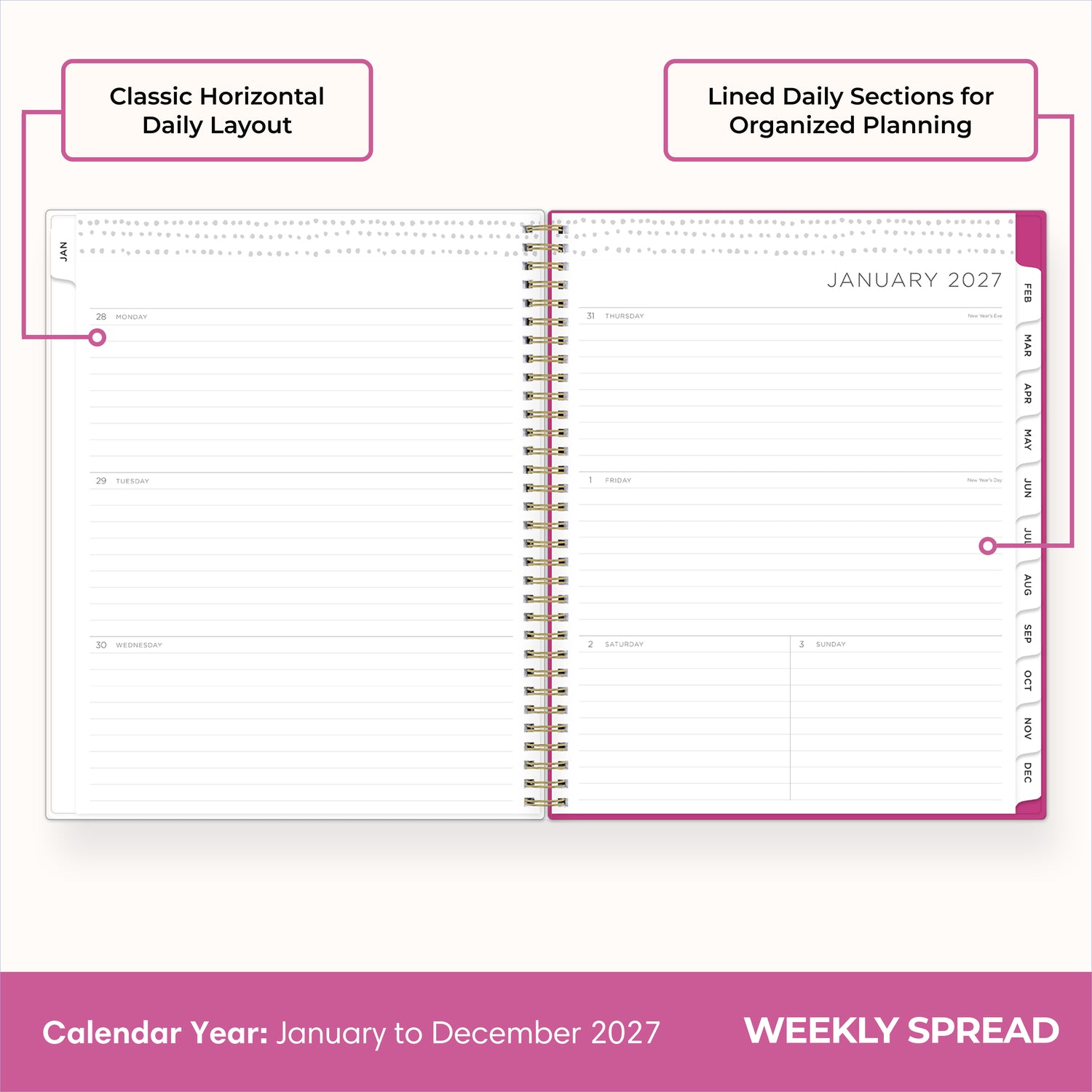 2027 weekly spread features ample lined writing space for to do lists, notes section, reference calendars, bullet points, and monthly tabs