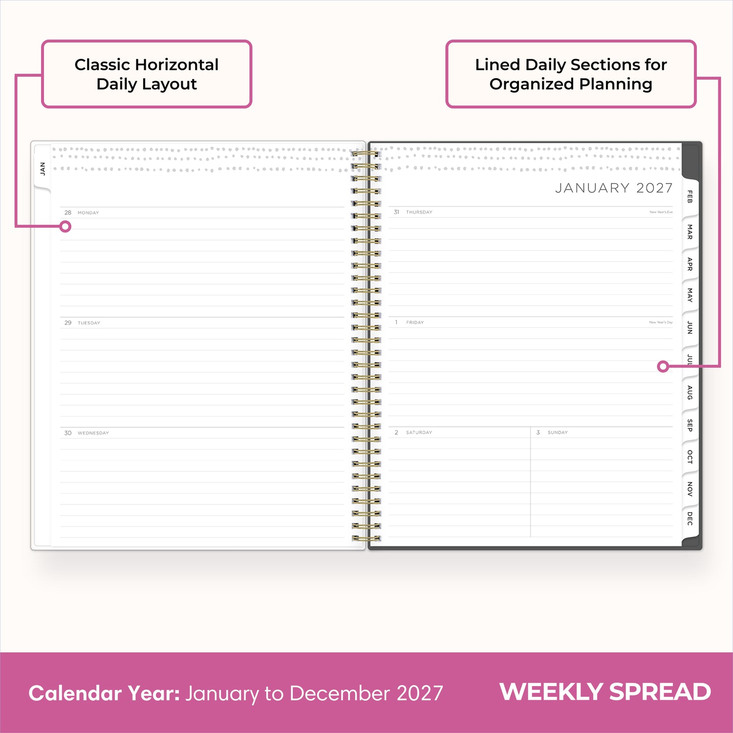 2027 weekly spread features ample lined writing space for to do lists, notes section, reference calendars, bullet points, and monthly tabs