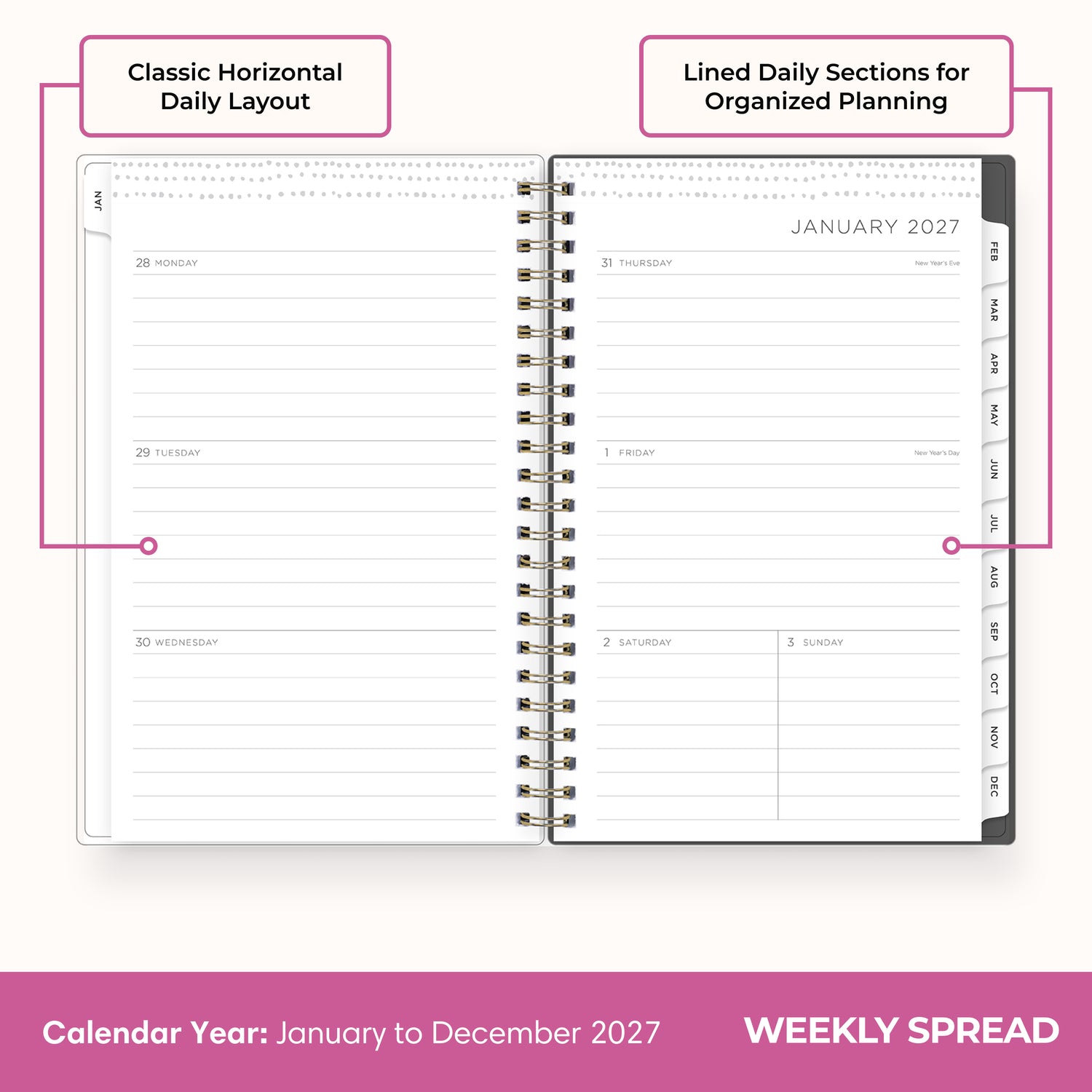 2027 weekly spread features ample lined writing space for to do lists, notes section, reference calendars, bullet points, and monthly tabs