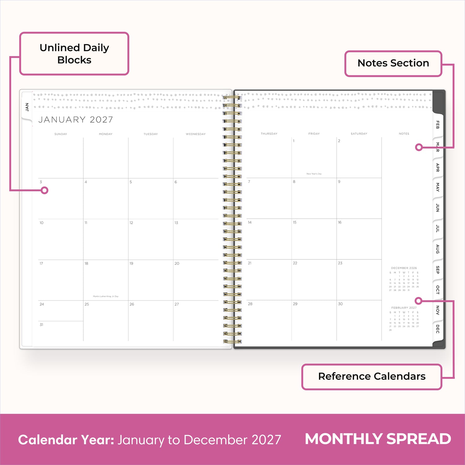 2027 monthly spread featuring ample lined writing space for each date, notes section, reference calendars, and monthly tabs