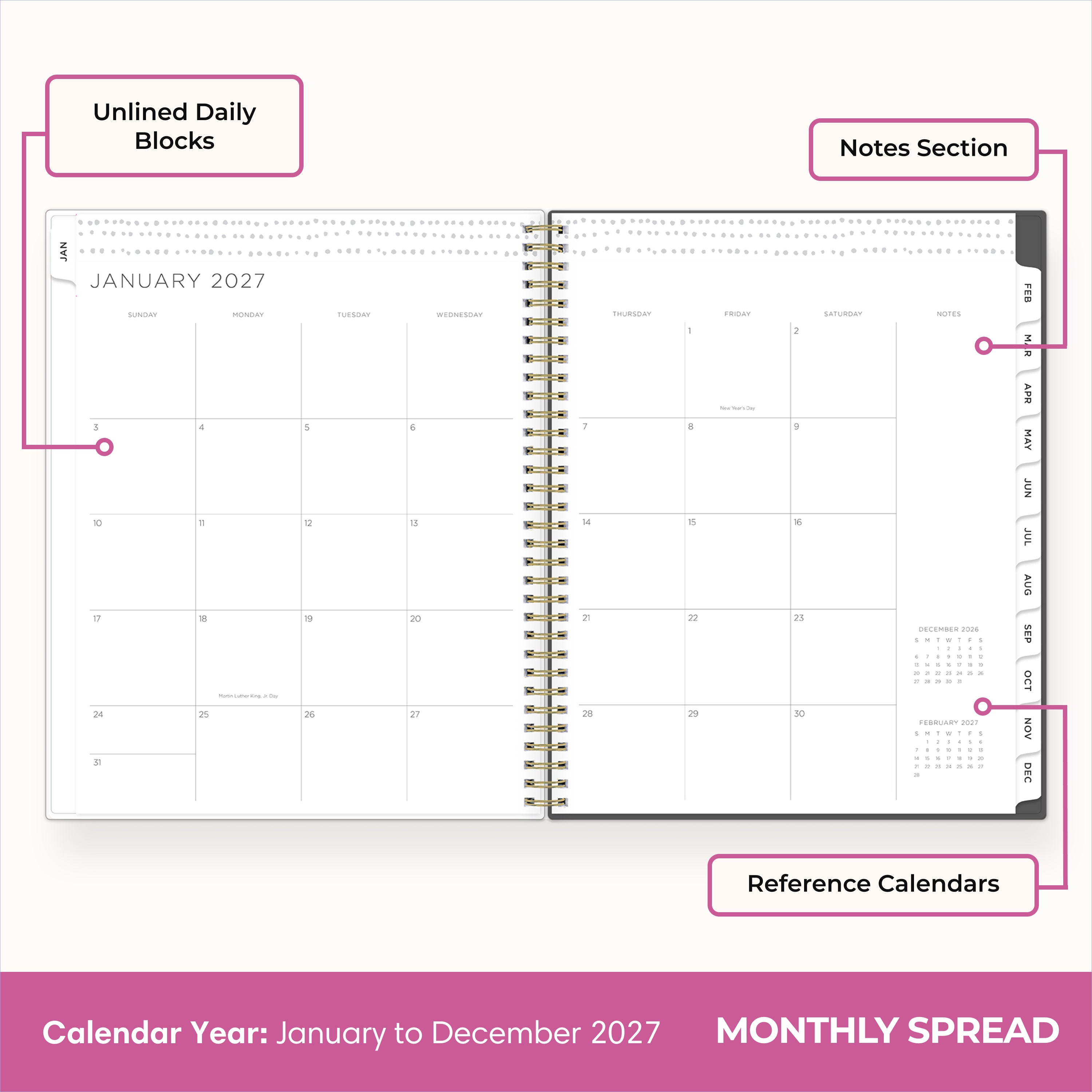 2027 monthly spread featuring ample lined writing space for each date, notes section, reference calendars, and monthly tabs
