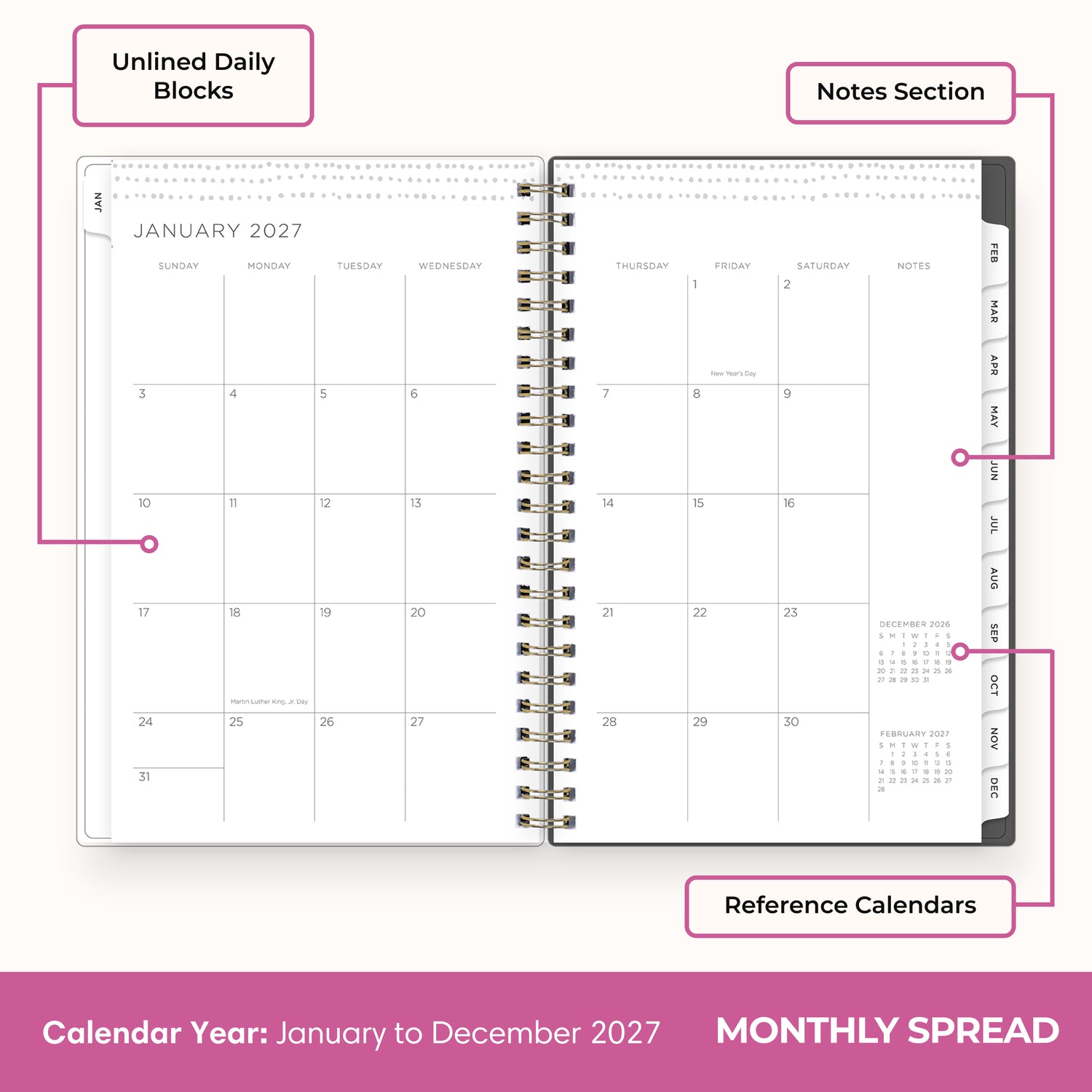 2027 monthly spread featuring ample lined writing space for each date, notes section, reference calendars, and monthly tabs