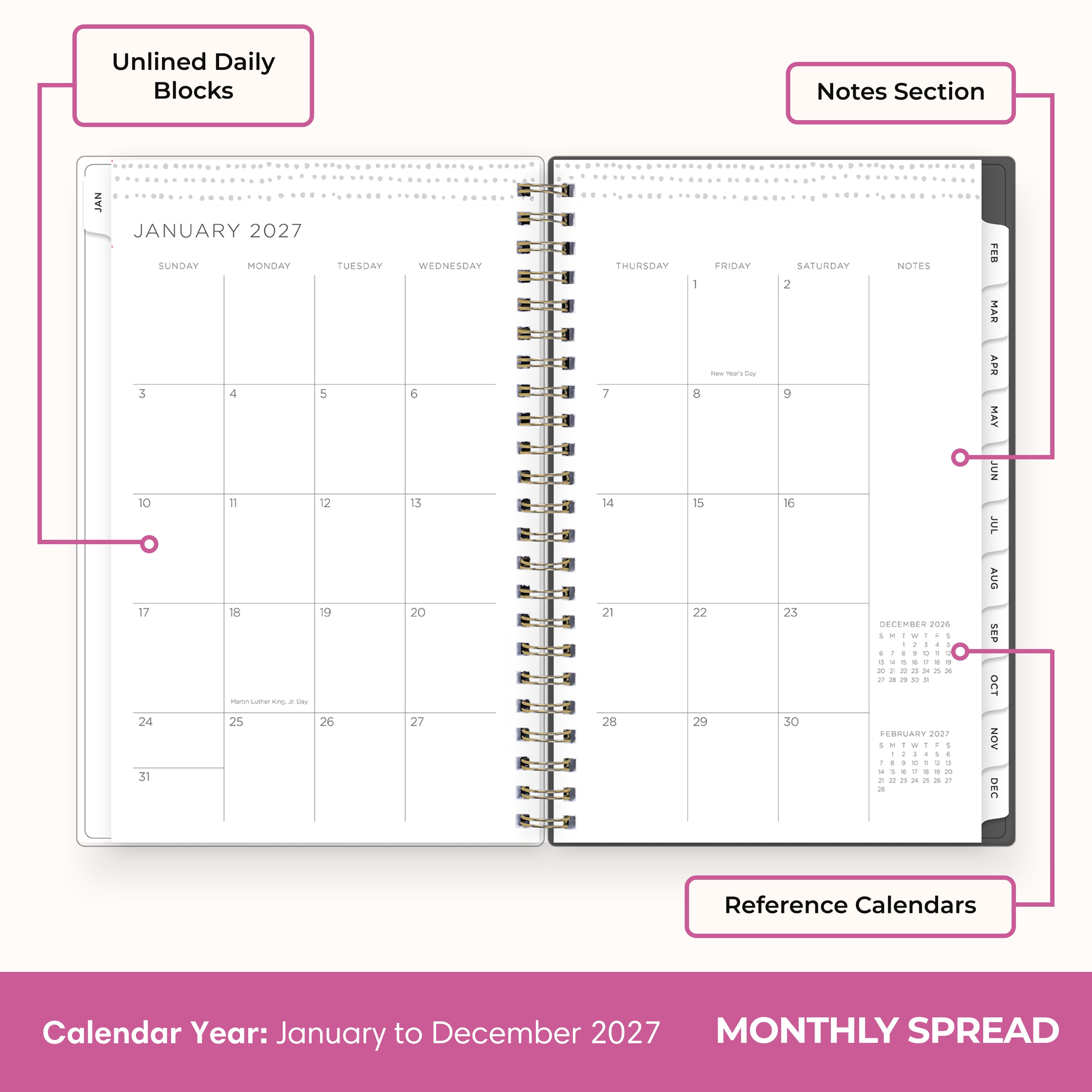 2027 monthly spread featuring ample lined writing space for each date, notes section, reference calendars, and monthly tabs