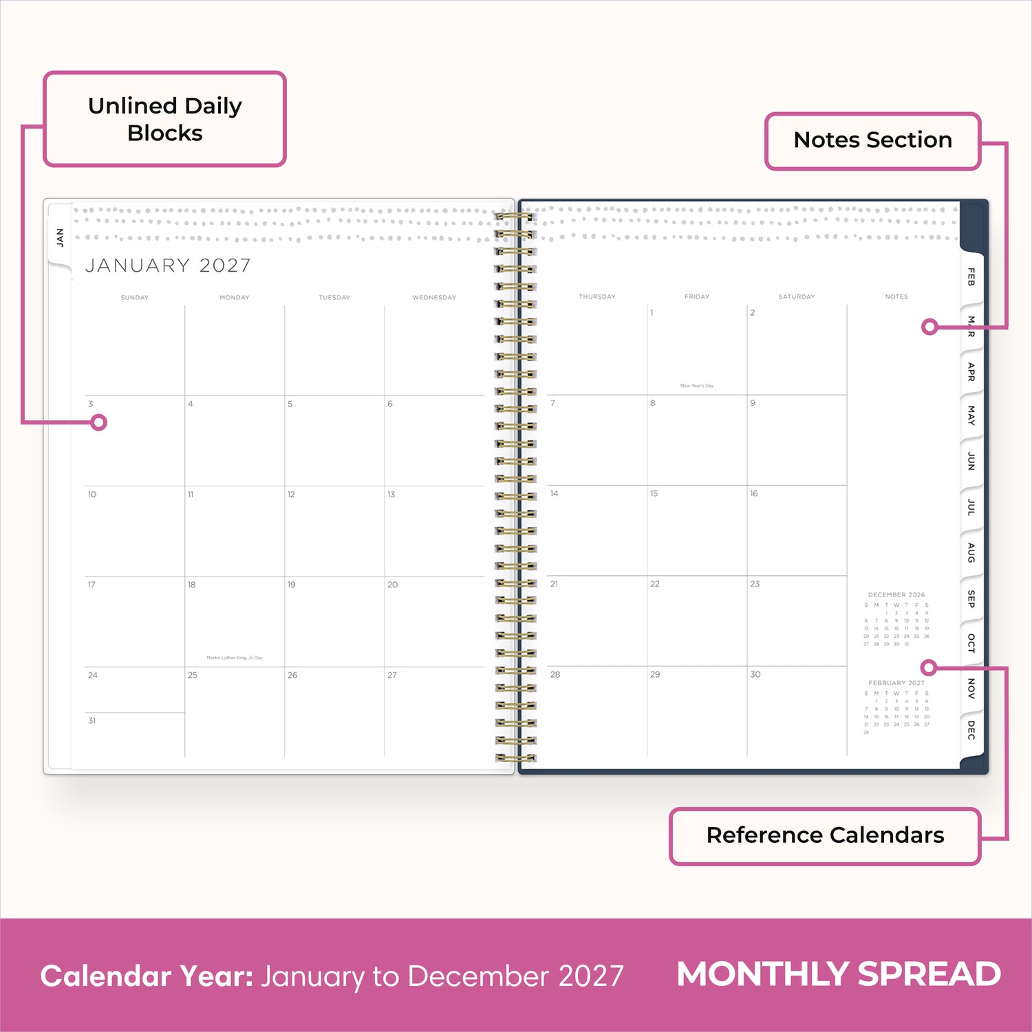 2027 monthly spread featuring ample lined writing space for each date, notes section, reference calendars, and monthly tabs