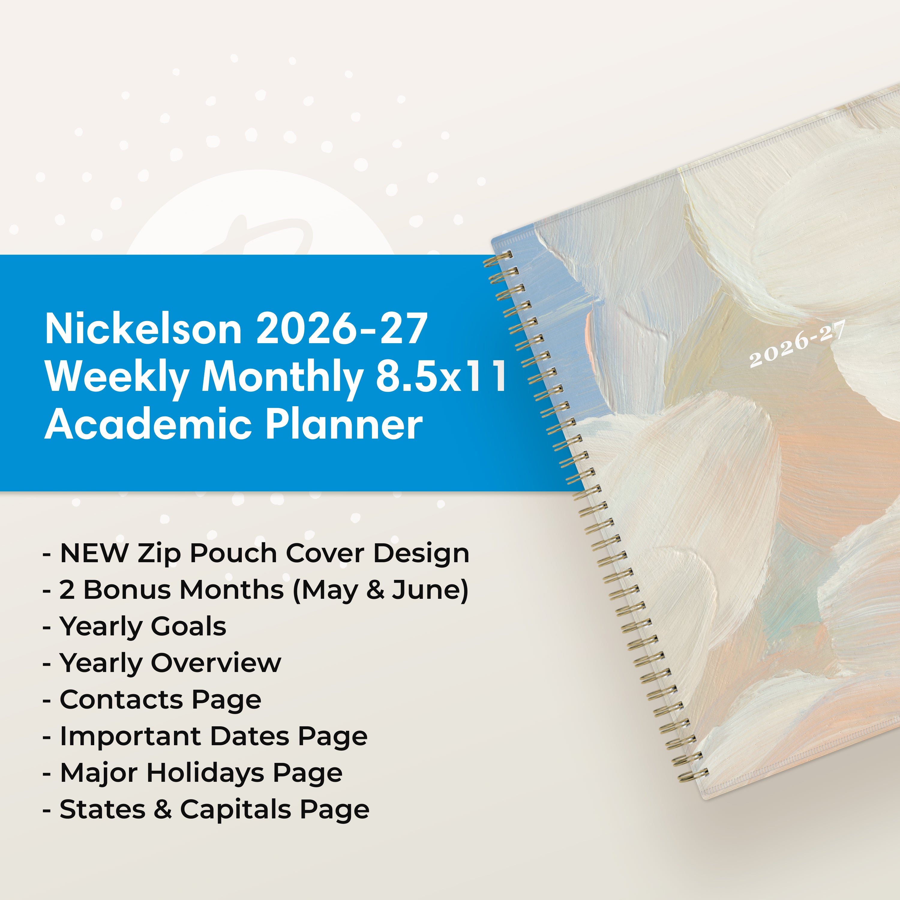 Nickelson 2026-2027 Weekly Monthly 8.5x11 Planning Calendar – Blue Sky